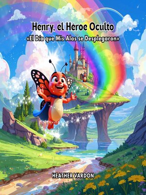cover image of Henry, el Héroe Oculto